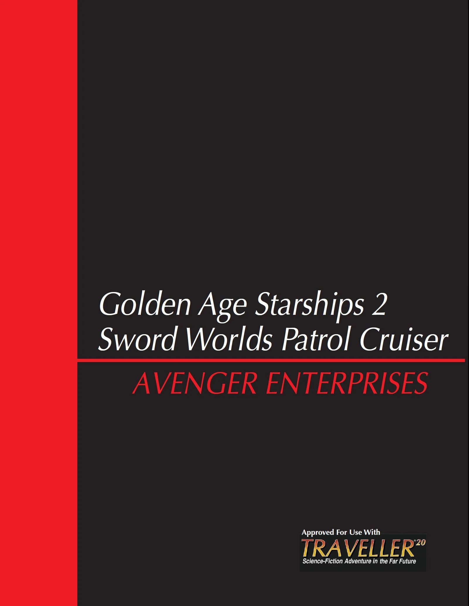 Golden Age Starships 2: Sword Worlds Patrol Cruiser ebook